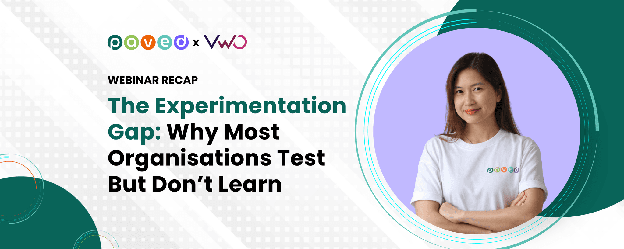 Key lessons from the Paved Digital and VWO webinar on experimentation strategy, hypothesis writing, and learning from every test result